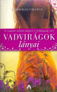 Kimberley Freeman - Vadvir�gok l�nyai