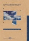 Boz� L�szl� - M�sz�ros Ern� - Moln�r �gnes - Leveg�k�rnyezet