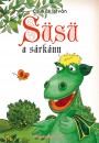Csuk�s Istv�n - S�s�, a s�rk�ny
