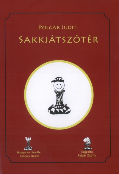 Polg�r Judit - Sakkj�tsz�t�r