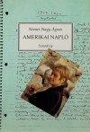 Nemes Nagy �gnes - Amerikai napl�