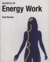 Paul Brecher - Secrets of Energy Work