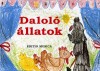 Forrai Katalin(�ssze�ll.) - Dalol� �llatok