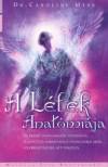 Caroline Myss - A l�lek anat�mi�ja