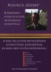 Kov�cs J�zsef - A kerozin - A r�k �s egy�b betegs�gek gy�gy�t�ja
