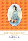 Kert�sz Erzs�bet - Teleki Blanka