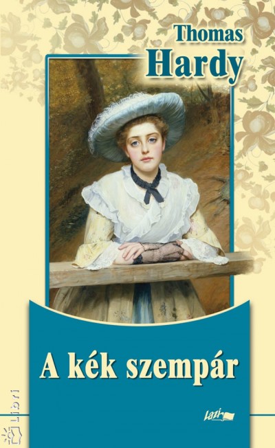 Thomas Hardy - A k�k szemp�r