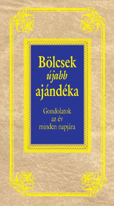 K�ves J�zsef(Szerk.) - B�lcsek aj�nd�ka mindenkinek