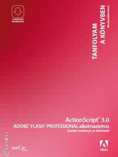  - ActionScript 3.0 Adobe Flash Professional alkalmaz�s�hoz