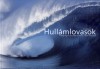 Tim Mckenna - Hull�mlovasok