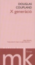 Douglas Coupland - X gener�ci�