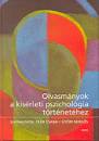Gy�ri Mikl�s(Szerk.) - Pl�h Csaba - Olvasm�nyok a k�s�rleti pszichol�gia t�rt�net�hez