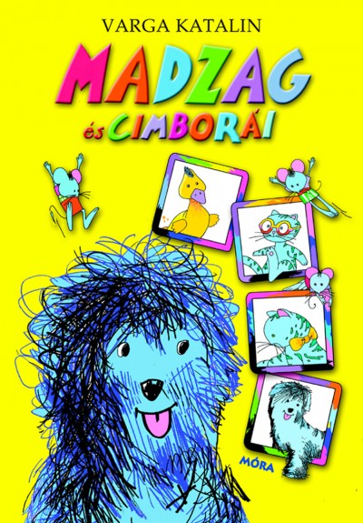 Varga Katalin - Madzag �s cimbor�i