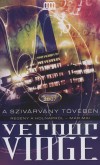 Vernor Vinge - A sziv�rv�ny t�v�ben
