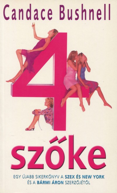 Candace Bushnell - 4 sz�ke