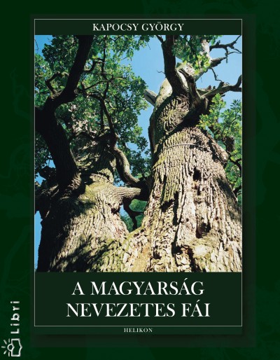 Kapocsy Gy�rgy - A magyars�g nevezetes f�i