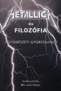 William(Szerk.) Irwin - Metallica �s filoz�fia