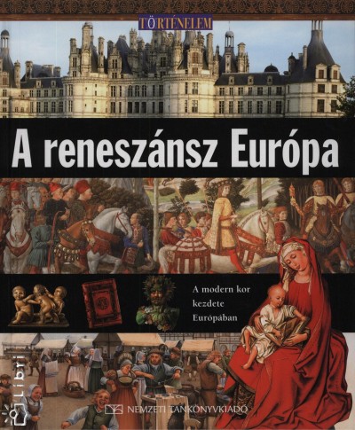 Neil Grant - A renesz�nsz Eur�pa