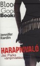 Jennifer Rardin - Harapnival�
