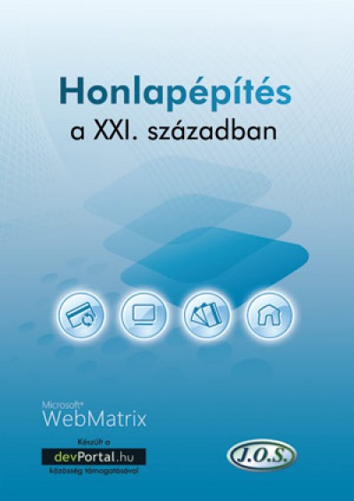 Szab� Vince(Szerk.) - Honlap�p�t�s a XXI. sz�zadban