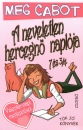 Meg Cabot - A neveletlen hercegn� napl�ja 7 �s 3/4