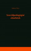 S�rk�ny P�ter - Szoci�lpedag�giai elm�letek