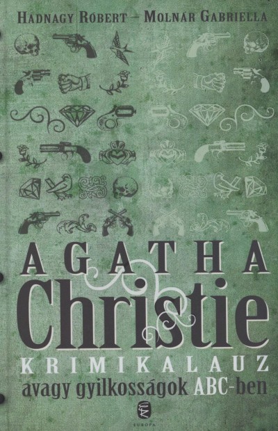 Hadnagy R�bert - Moln�r Gabriella - Agatha Christie Krimikalauz