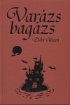 Debi Gliori - Var�zs bag�zs