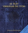 Drunvalo Melchizedek - Az �let vir�g�nak �si titka