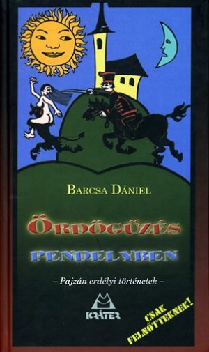 Barcsa D�niel - �rd�g�z�s pendelyben