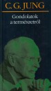 Carl Gustav Jung - Gondolatok a term�szetr�l