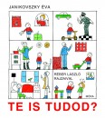 Janikovszky �va - Te is tudod?
