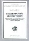 Dr. Simoncsics P�ter - Paradigmav�lt�s l�g�res t�rben