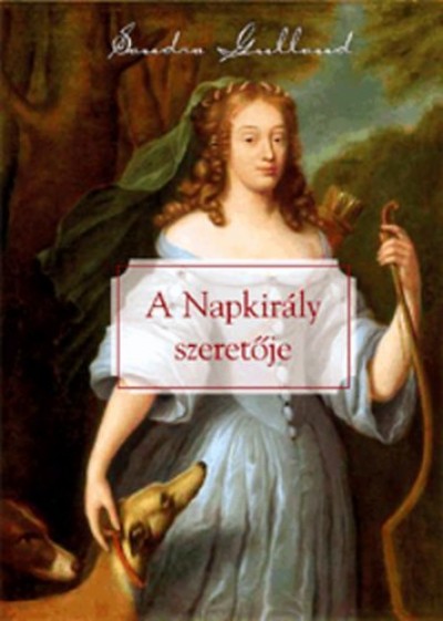 Sandra Gulland - A Napkir�ly szeret�je