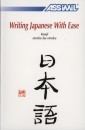 Catherine Garnier - Toshiko Mori - Writing Japanese With Ease