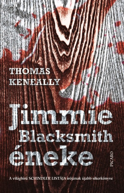 Thomas Keneally - Jimmie Blacksmith �neke