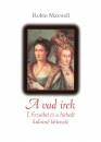 Robin Maxwell - A vad �rek