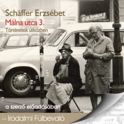 Sch�ffer Erzs�bet - Sch�ffer Erzs�bet - M�lna utca 3. - T�rt�netek �tk�zben