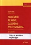 G�rg�nyi Istv�n - V�rkonyi Andrea - Felk�sz�t� az angol gazdas�gi nyelvvizsg�kra