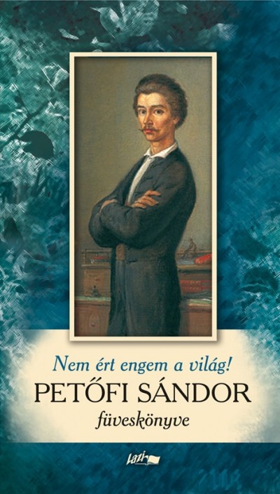 Pet�fi S�ndor - Nem �rt engem a vil�g!