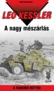 Leo Kessler - A nagy m�sz�rl�s