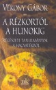 V�kony G�bor - A r�zkort�l a hunokig