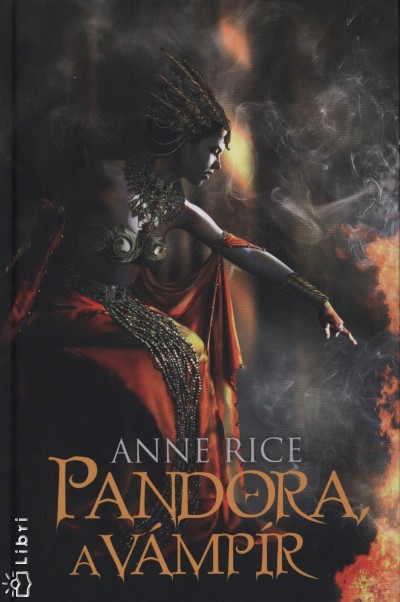 Anne Rice - Pandora, a v�mp�r