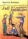 Patricia Schr�der - Juli �s a nagybet�s szerelem