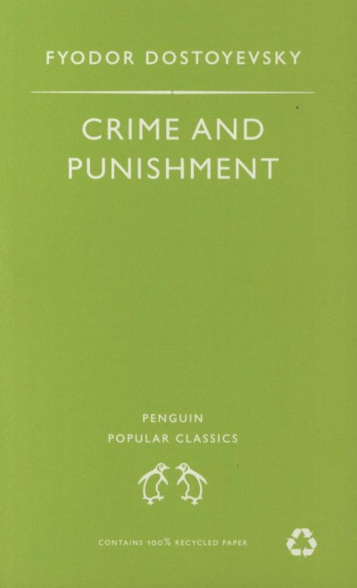 Fjodor Mihajlovics Dosztojevszkij - Crime and Punishment