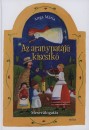 Anga M�ria - Az aranypat�j� kiscsik�