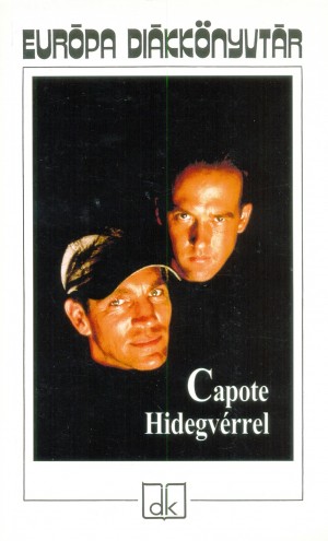 Truman Capote - Hidegv�rrel