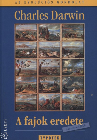 Charles Darwin - A fajok eredete