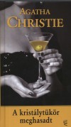 Agatha Christie - A krist�lyt�k�r meghasadt