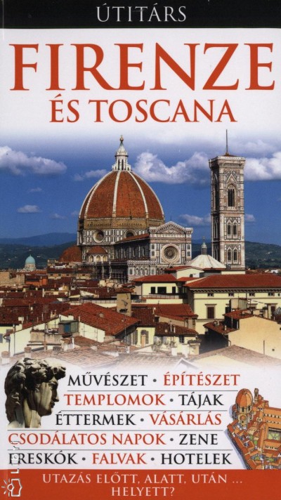 Christopher Catling - Firenze �s Toscana - �tit�rs